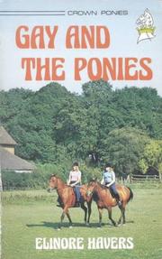 Cover of: Gay and the Ponies P (Crown Ponies)