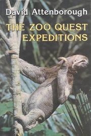 Cover of: The Zoo Quest Expeditions by David Attenborough