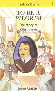 Cover of: To Be a Pilgrim P (Stories of Faith and Fame)