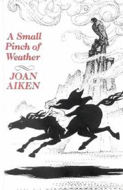 Cover of: A Small Pinch of Weather by Joan Aiken