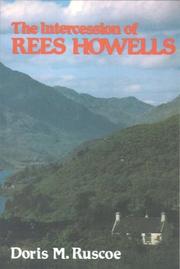 Cover of: The Intercession of Rees Howells | Doris M Ruscoe