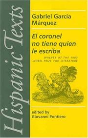 Cover of: El coronel no tiene quien le escriba by Gabriel García Márquez