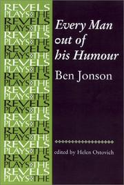 Cover of: Every Man Out of His Humour (The Revels Plays) by Ben Johnson