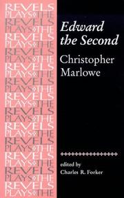 Cover of: Edward the Second (The Revels Plays) | Christopher Marlowe