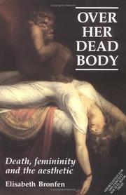 Cover of: Over Her Dead Body by Elisabeth Bronfen