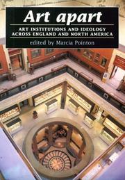 Cover of: Art apart: art institutions and ideology across England and North America