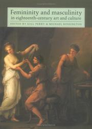 Femininity and masculinity in eighteenth-century art and culture by Gillian Perry