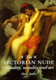 Cover of: The Victorian nude by Smith, Alison