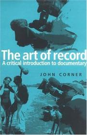 Cover of: The art of record: a critical introduction to documentary