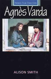 Cover of: Agnes Varda (French Film Directors) by Alison Smith