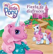 Cover of: My Little Pony: Pony Party (Spanish edition): Fiesta de disfraces (My Little Pony) by Kate Egan