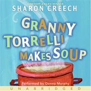 Cover of: Granny Torrelli Makes Soup CD by Sharon Creech