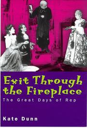 Cover of: Exit Through the Fireplace: The Great Days of Rep