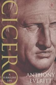 Cover of: Cicero by Anthony Everitt