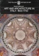 Cover of: Art and architecture in Italy, 1600 to 1750. by Rudolf Wittkower