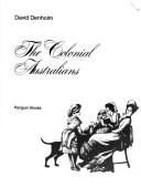 Cover of: Colonial Australians