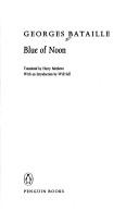 Cover of: Blue of Noon (Penguin Modern Classics) by Georges Bataille