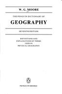 Cover of: The Penguin dictionary of geography: definitions and explanations of terms used in physical geography