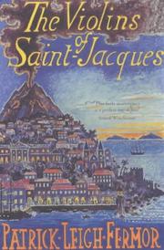 Cover of: The Violins of Saint-Jacques by Patrick Leigh Fermor