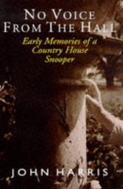 Cover of: No voice from the hall: early memories of a country house snooper