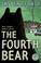 Cover of: The Fourth Bear