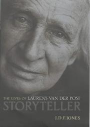 Cover of: Storyteller: the many lives of Laurens Van der Post