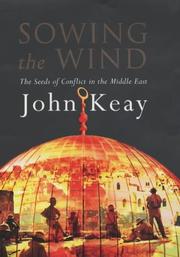 Cover of: Sowing the Wind by John Keay
