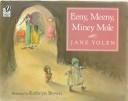 Cover of: Eeny, Meeny, Miney Mole