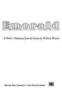 Cover of: The emerald: a novel