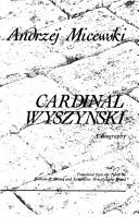 Cover of: Cardinal Wyszyński: a biography