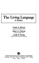 Cover of: The Living language: a reader