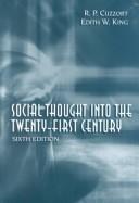 Cover of: Social thought into the twenty-first century by Raymond Paul Cuzzort