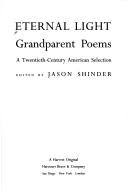 Cover of: Eternal light: grandparent poems : a twentieth-century American selection