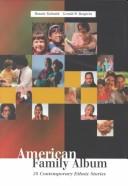 Cover of: American family album: 28 contemporary ethnic stories