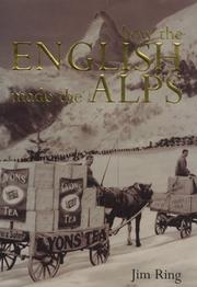 Cover of: How the English made the Alps by Jim Ring
