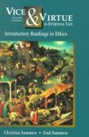 Cover of: Vice & virtue in everyday life: introductory readings in ethics