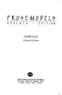 Cover of: Prose models by [compiled by] Gerald Levin.
