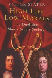 Cover of: High Life, Low Morals: The Duel That Shook Stuart Society