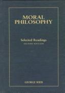 Cover of: Moral Philosophy: Selected Readings