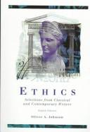 Cover of: Ethics: Selections from Classical and Contemporary Writers