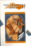 Cover of: The Informed Argument by Miller