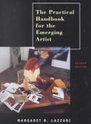 Cover of: The practical handbook for the emerging artist