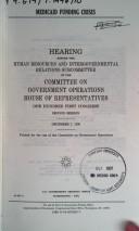 Cover of: Medicaid funding crisis: hearing before the Human Resources and Intergovernmental Relations Subcommittee of the Committee on Government Operations, House of Representatives, One Hundred First Congress, second session, December 7, 1990.