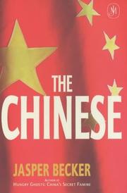 Cover of: The Chinese by Jasper Becker, Jasper Becker