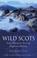 Cover of: Wild Scots