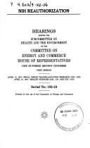 Cover of: NIH reauthorization by United States. Congress. House. Committee on Energy and Commerce. Subcommittee on Health and the Environment.