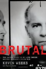 Cover of: Brutal by Kevin Weeks, Phyllis Karas
