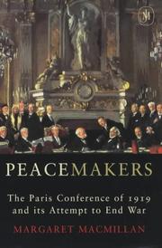 Cover of: Peacemakers by Margaret Olwen Macmillan