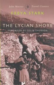 The Lycian shore by Freya Stark