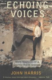 Cover of: Echoing Voices: More Memories of a Country House Snooper